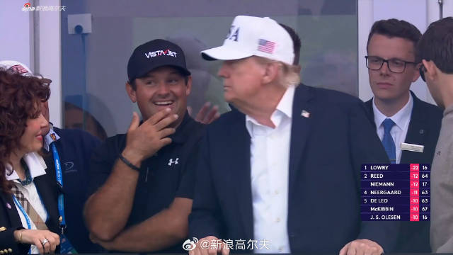 DP World巡回赛-爱尔兰公开赛决赛轮 特朗普在18号洞包厢观赛，瑞德作陪